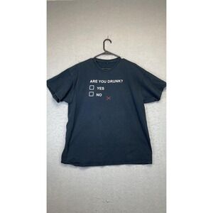 Are You Drunk Shirt Mens Large Black Graphic Funny Drinking Humor Party‎ Tee